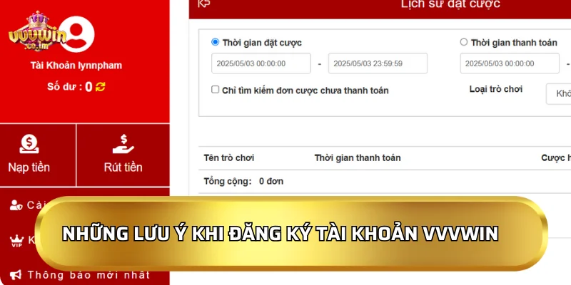 Những lưu ý khi đăng ký tài khoản VVVwin